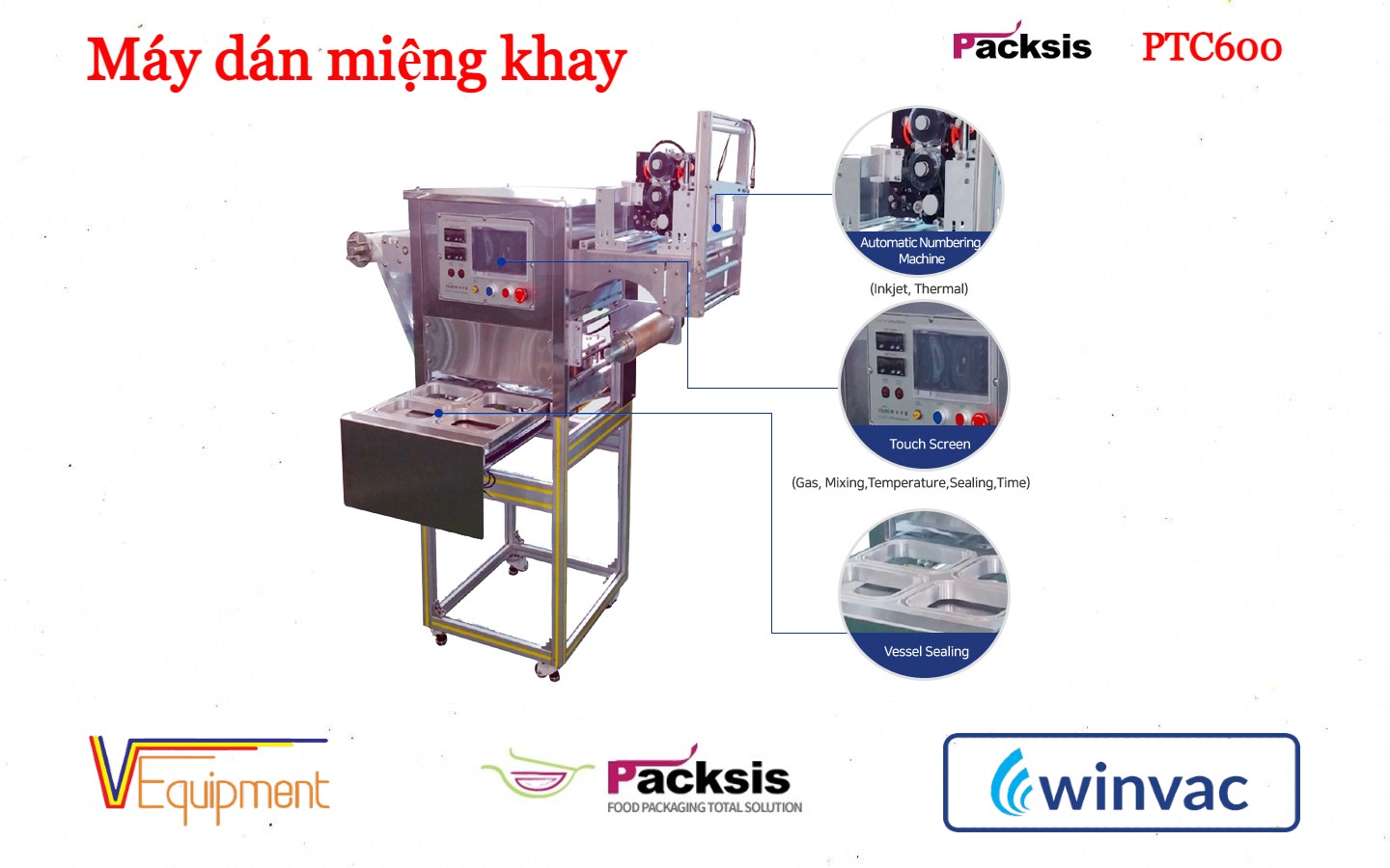 MÁY HÀN KHAY - PACKSIS PTC600